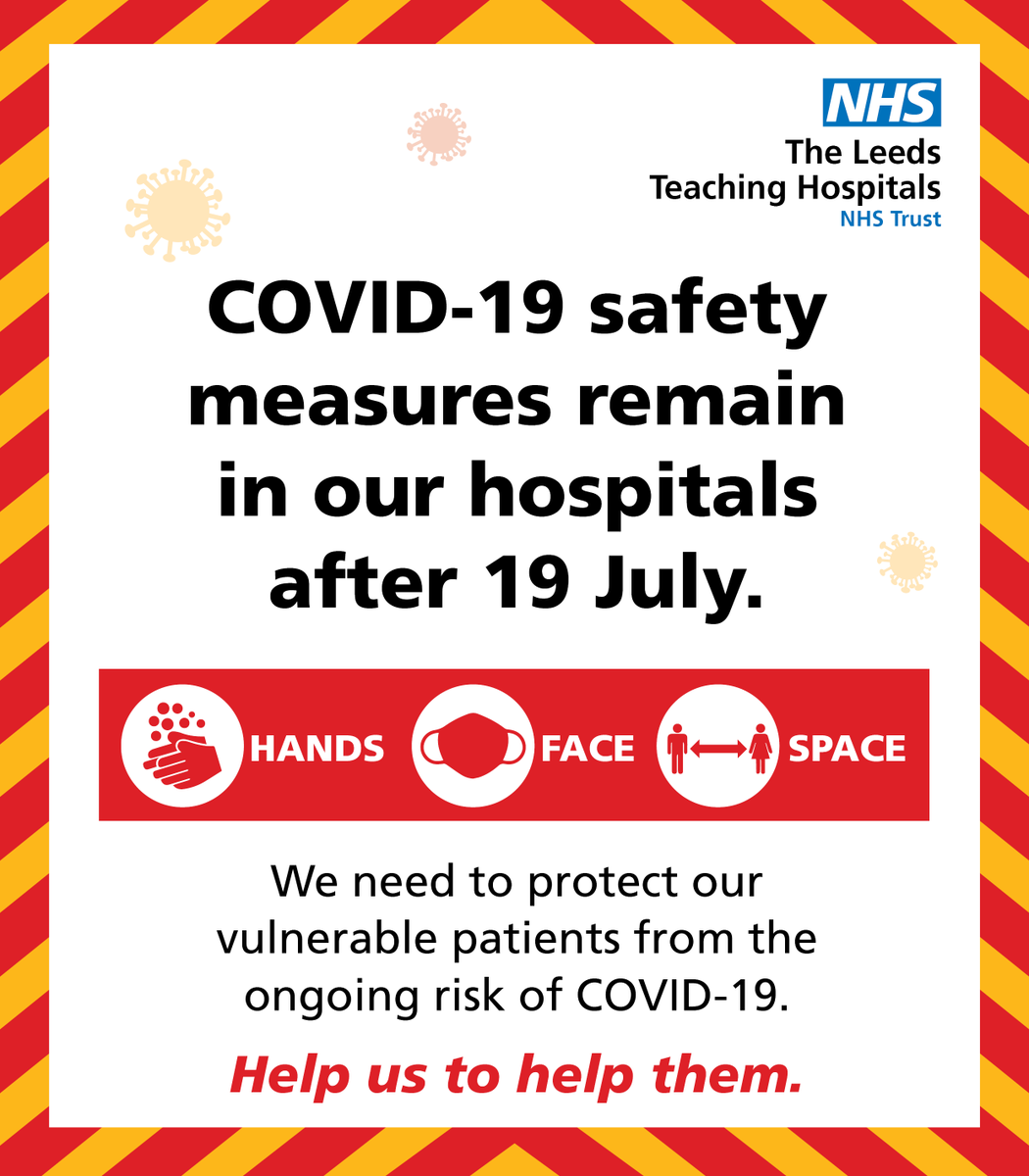 Please remember, even after most national restrictions have been lifted on 19 July, we still need everyone at our hospitals to wear a mask and socially distance to protect our vulnerable patients from the ongoing risk of Covid-19.