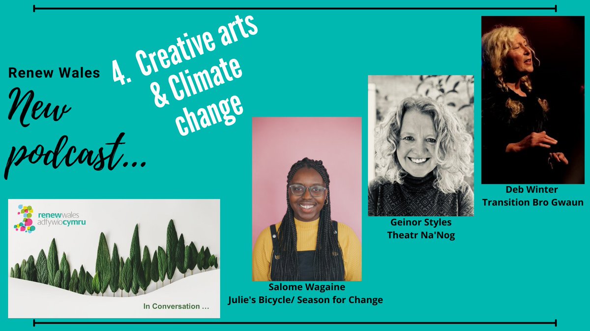 renewwales's tweet photo. 📣 Just released - new episode of our podcast series. 'Creative arts and climate change' listen now!! https://t.co/pyjh9PfRYY @theatrnanog #DebWinter @JoinTheSeason_ #connecting #peoplepower #NewNarrative #ChangeMakers https://t.co/xzYMYGPcBm