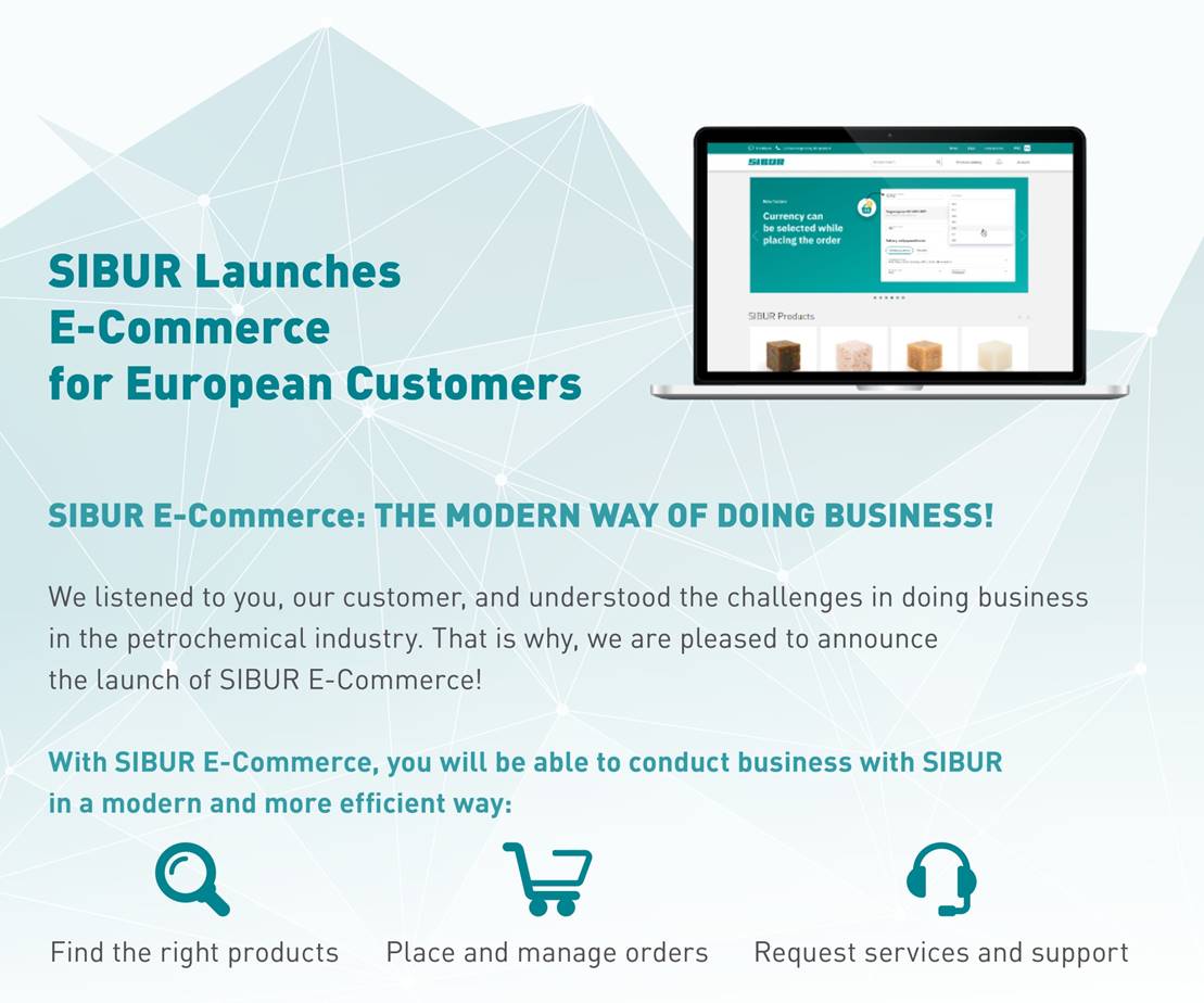 We always strive to be closer to our clients and enhance our services. As such, we are thrilled to announce the launch of SIBUR's new #ecommerce platform. We look forward to doing business with you the right way!