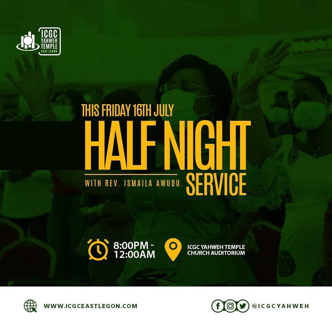 icgcthenewwine's tweet photo. Join Rev. Ismaila this Friday 16th July, for a half night service from 8pm-12am.
#40DaysofPowe #weareicgc #halfnight #icgcyahweh #Revismaila https://t.co/dGyFV8lSV9