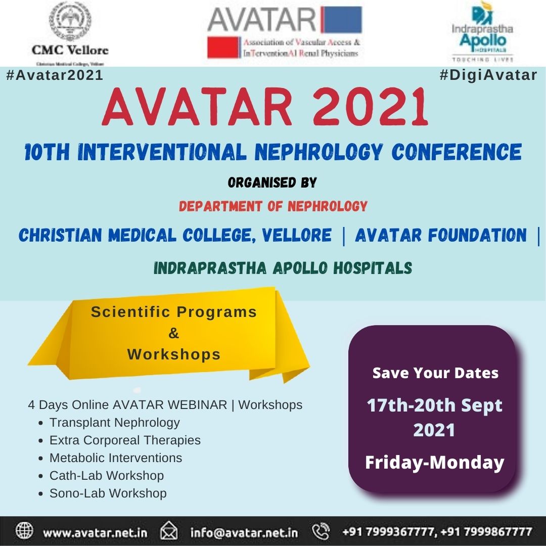 AVATAROrg's tweet photo. Be an AVATAR Member: https://t.co/UiDLbsiopW
#SaveYourDates for the 10th #Interventional #Nephrology virtual #conference #AVATAR2021
Fri-Mon
17th-20th Sept 2021
Organized by
Department of Nephrology
@OffCMCVellore
@AVATAROrg
@ApolloHospDelhi
#digiavatar #FridayThoughts #covid_19 https://t.co/a5NsDD348U