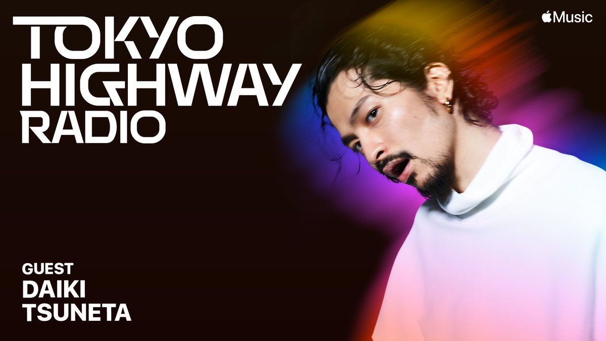 Tokyo Highway Radio EP21は常田大希がゲスト出演！話題の映画主題歌