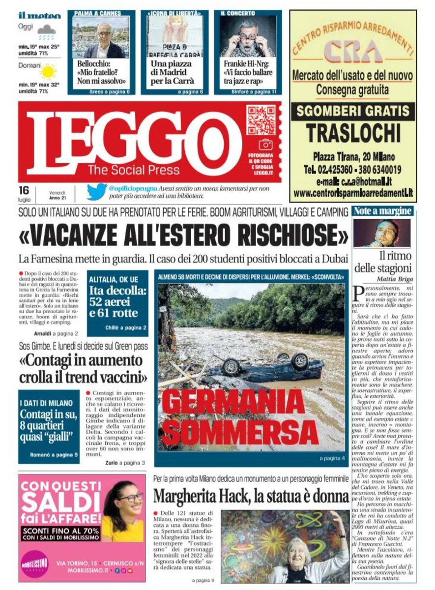 leggoit's tweet photo. #16luglio #rassegnastampa Farnesina: vacanze all'estero rischiose. Alitalia, Ita decolla.
Contagi in aumento, lunedì si decide sul #greenpass. Bellocchio, Palma d'oro a Cannes. Una piazza per la Carrà. Briga #noteamargine. La #primapagina di oggi #Roma e #Milano https://t.co/GVN8Xw80wM