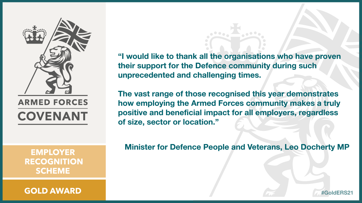 We are delighted to announce that a fantastic 140 organisations have been recognised for their outstanding support of the Armed Forces Community by being awarded an Employer Recognition Scheme Gold Award.  #GoldERS21