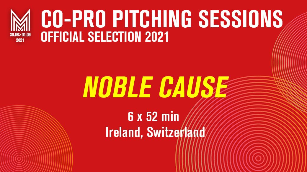 SeriesManiaPro's tweet image. #OneDayOneProject 
NOBLE CAUSE- 6x52min-IRELAND/SWITZERLAND
Prod. by Mary CALLERY &amp;amp; Larry BASS (@Larbas) for @ShinawilTV , Peter REICHENBACH for @C_FILMS_AG &amp;amp; Jean-Marc FROHLE for #PointProd
Written by Christian WEHRLIN, Pascal GLATZ &amp;amp; John MURPHY
THRILLER
#CoProPitchingSessions