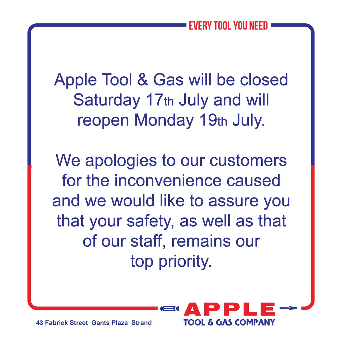 AppleGas's tweet image. Apple Tool &amp;amp; Gas will be closed 
Saturday 17th July and will reopen Monday 19th July.

We apologies to our customers for the inconvenience caused and we would like to assure you that your safety, as well as that 
of our staff, remains our 
top priority.