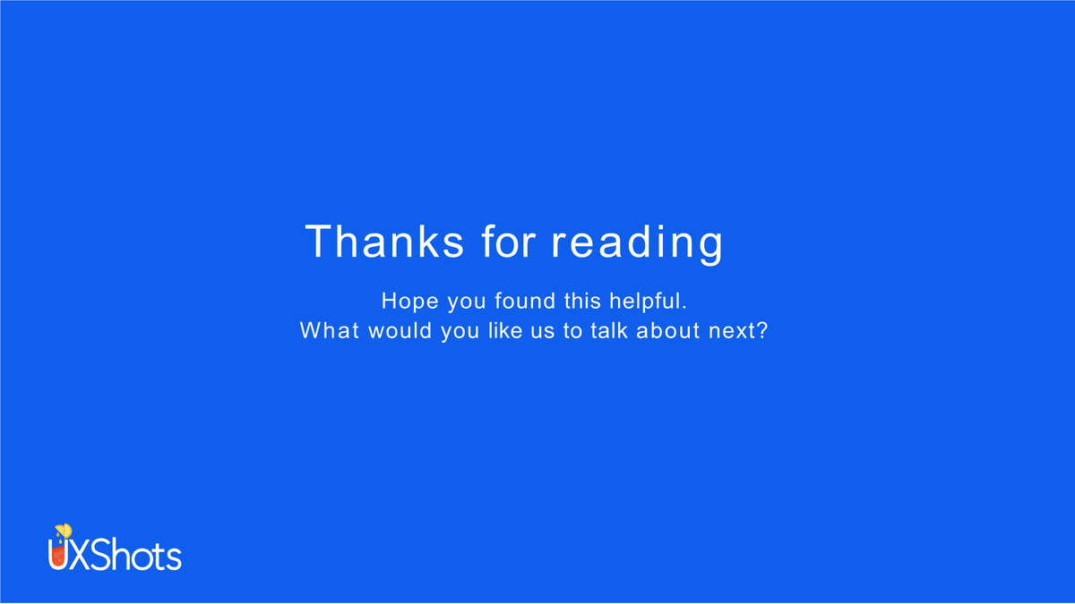 UXShotsIN's tweet photo. 10/11:
Thanks for reading
Hope you found this helpful.
What would you like us to talk about next? https://t.co/HHWLtiVLS4