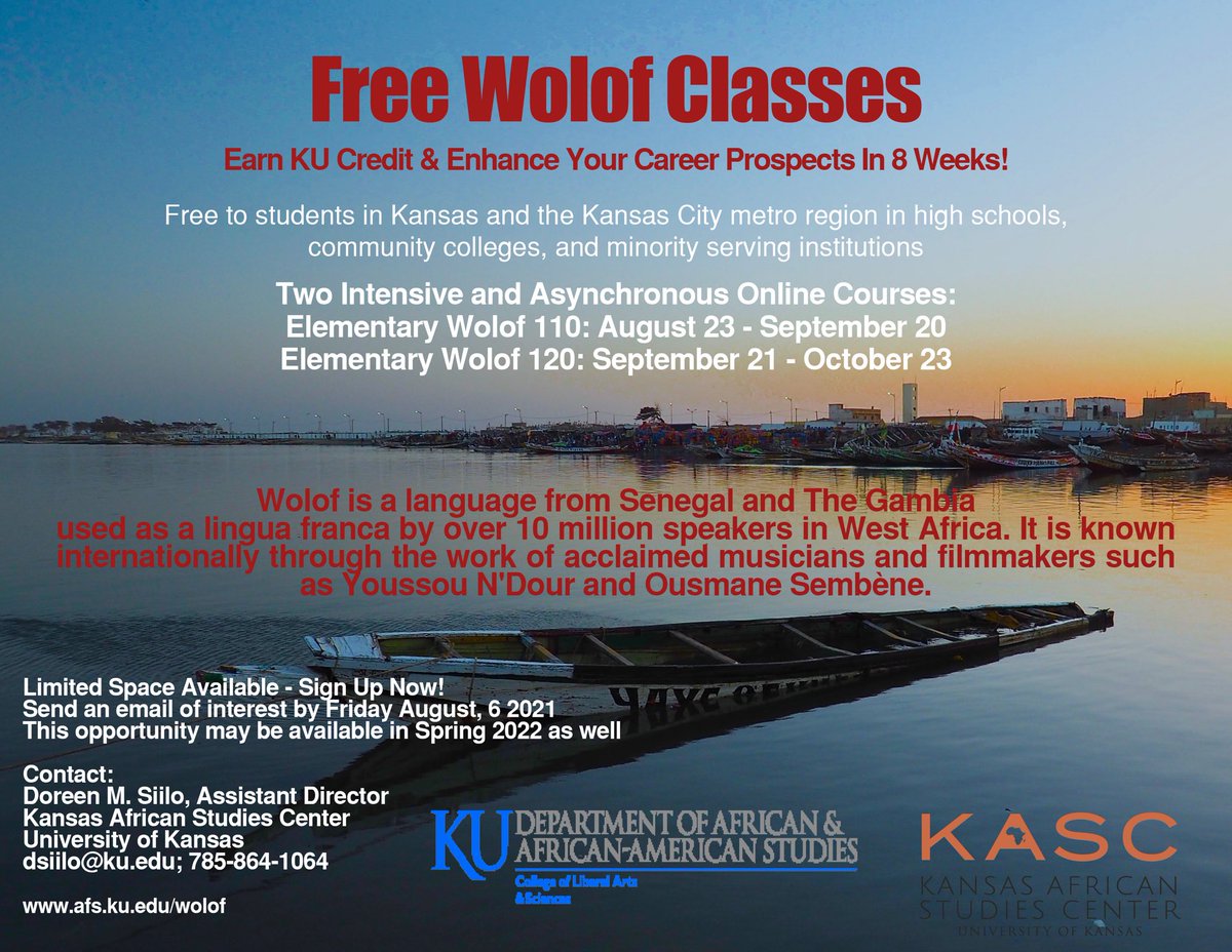 KASCAFRICA's tweet photo. KU is offering Wolof classes this fall! 

They will be offered asynchronously online and are open for enrolment to students in Kansas and the KC metro region high schools, community colleges and minority-serving institutions for FREE.

There’s limited spaces so sign up now! https://t.co/l5aUdlTtnA