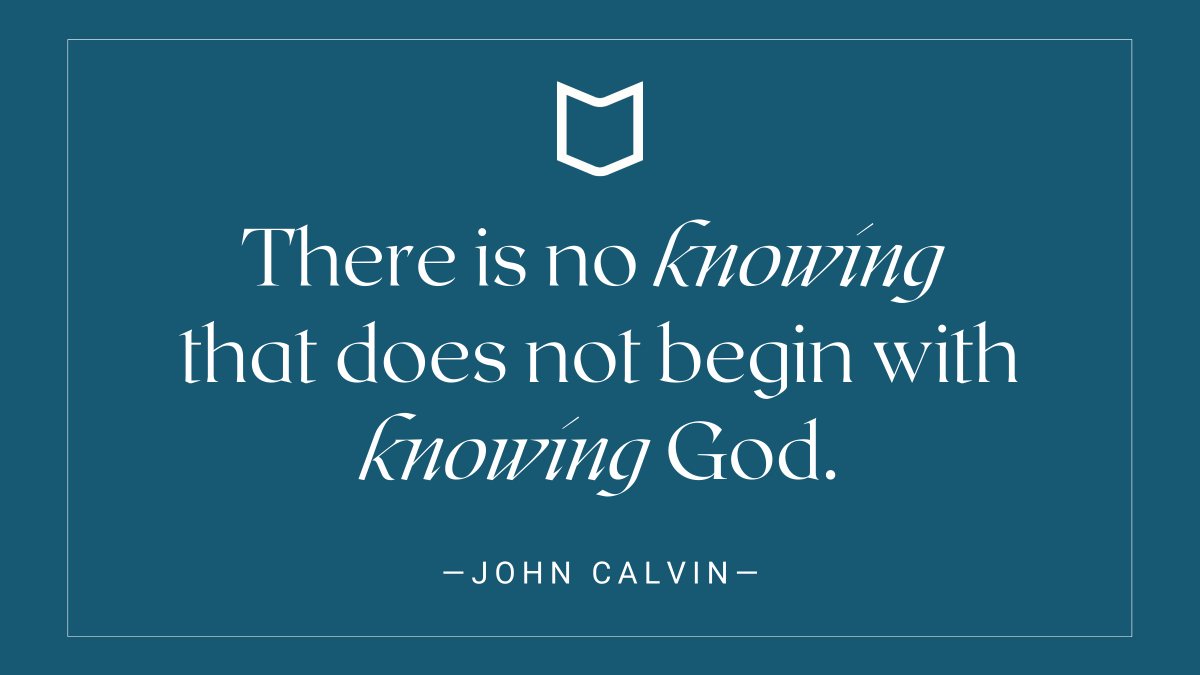GBIBooks's tweet photo. "There is no knowing that does not begin with knowing God."
― John Calvin
#johncalvin #knowingGod #gbibooks #gracebooks #calvin #thebible #readthinklovelive #trustedreading #christianity #knowGod https://t.co/TeXnthptFS