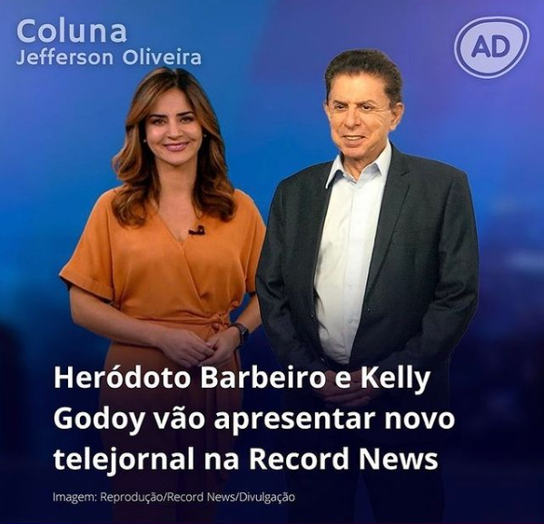 Heródoto Barbeiro e Kelly Godoy vão apresentar novo telejornal na Record  News