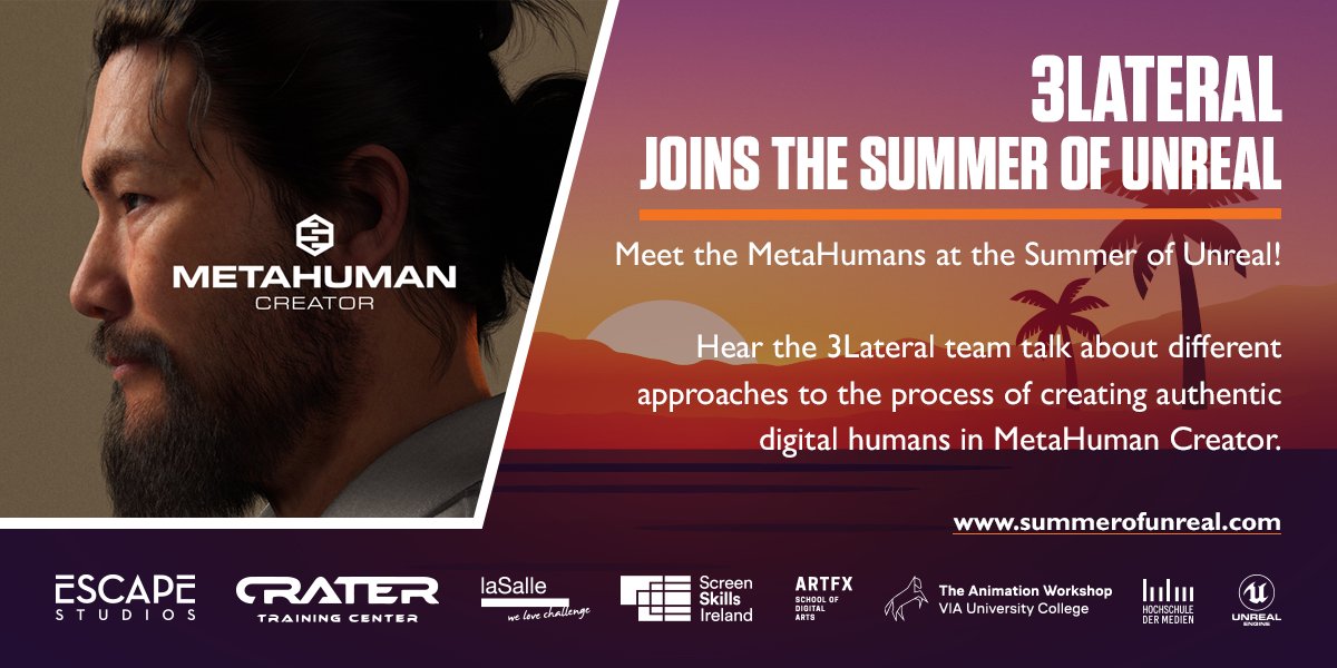 The #summerofunreal starts on Monday with amazing tutors and speakers, like <a href="/3Lateral/">3Lateral</a> the creators of MetaHumans. We've got all sort of surprises in Europe's #Unreal mass staycation we call The Summer of Unreal 
<a href="/Escape_Studios/">Escape Studios</a>