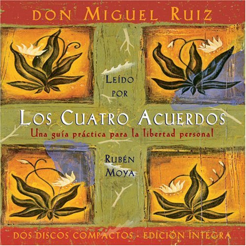 FREE> Los Cuatro Acuerdos Four Agreements] by don Miguel Ruiz, Moya, Amber Allen Publishing Inc. / Twitter