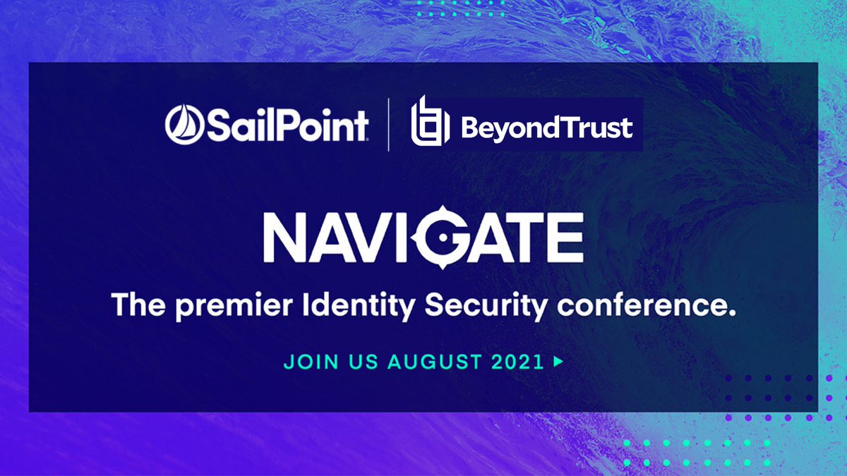 BeyondTrust's tweet photo. August 17-18: Join BeyondTrust, Gold Sponsor at #SailPointNavigate, to learn how to meet today's challenges while anticipating the future threats at Navigate 2021.
Register here:
https://t.co/CzXLrgfjWr..
@SailPoint #identitymanagement #identitysecurity #cybersecurity #security https://t.co/tLEidb4Zi9
