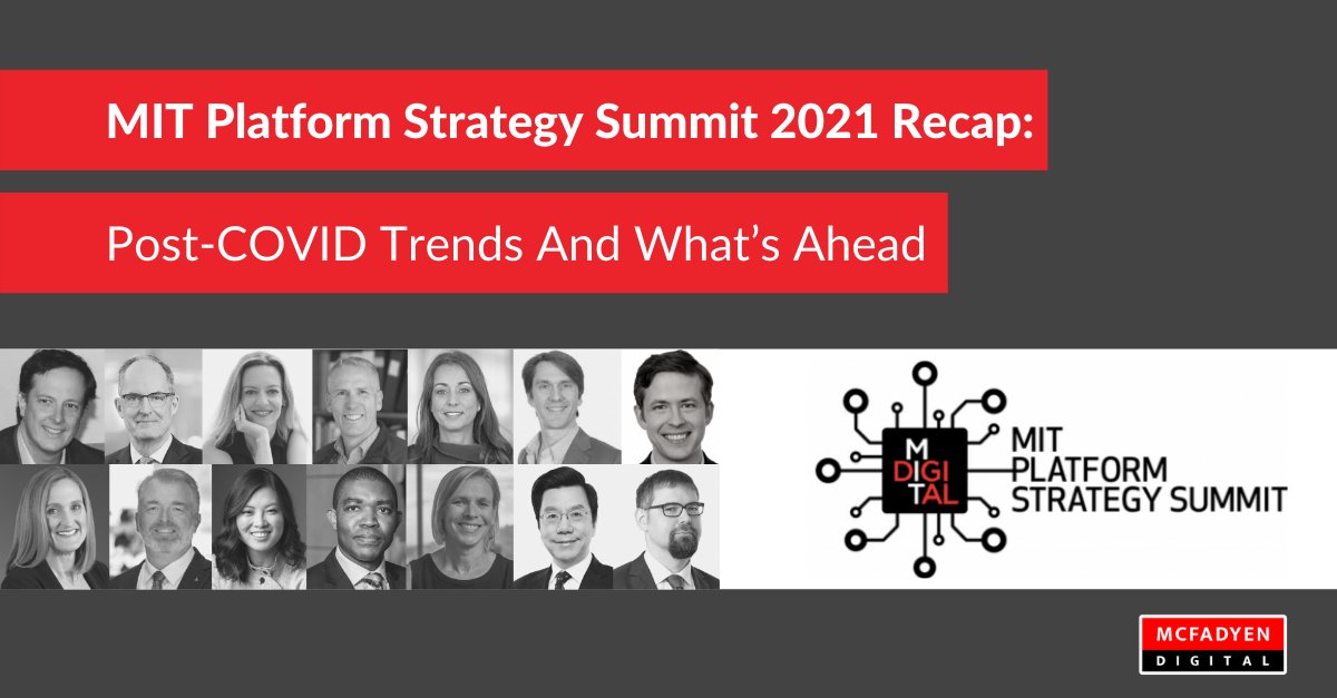mcfadyendigital's tweet photo. Check out our recap blog of the @MIT Platform Strategy Summit 2021, an amazing virtual (this year) annual workshop on platform-centered economics and management. https://t.co/zzdBUFJlEo
#platformeconomy #platformstrategy #platformrevolution https://t.co/gJak7XgIVx