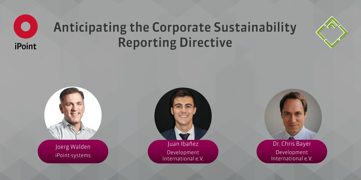 iPointWorld's tweet photo. Article alert: “Anticipating the Corporate Sustainability Reporting Directive” – Read iPoint CEO @JoergWalden's new #blog post on LinkedIn, sharing his conversation with Juan Ibañez &amp; Dr. Chris Bayer of @DevelopmentIntl: https://t.co/uVAQP6UD50 #CSRD #NFRD #ESG #Sustainability https://t.co/OxQmDjI63T