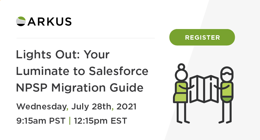ArkusInc's tweet photo. Join @TheSafinHold @Salesforcek8 for a look at how to make a successful CRM move with lessons we've learned from a decade of experience guiding nonprofits through legacy database migrations to Salesforce NPSP. Live with Q&A July 28th at 12:15pm ET. https://t.co/F2D5aNg1oO #LCRM https://t.co/RnvzbscZ9W