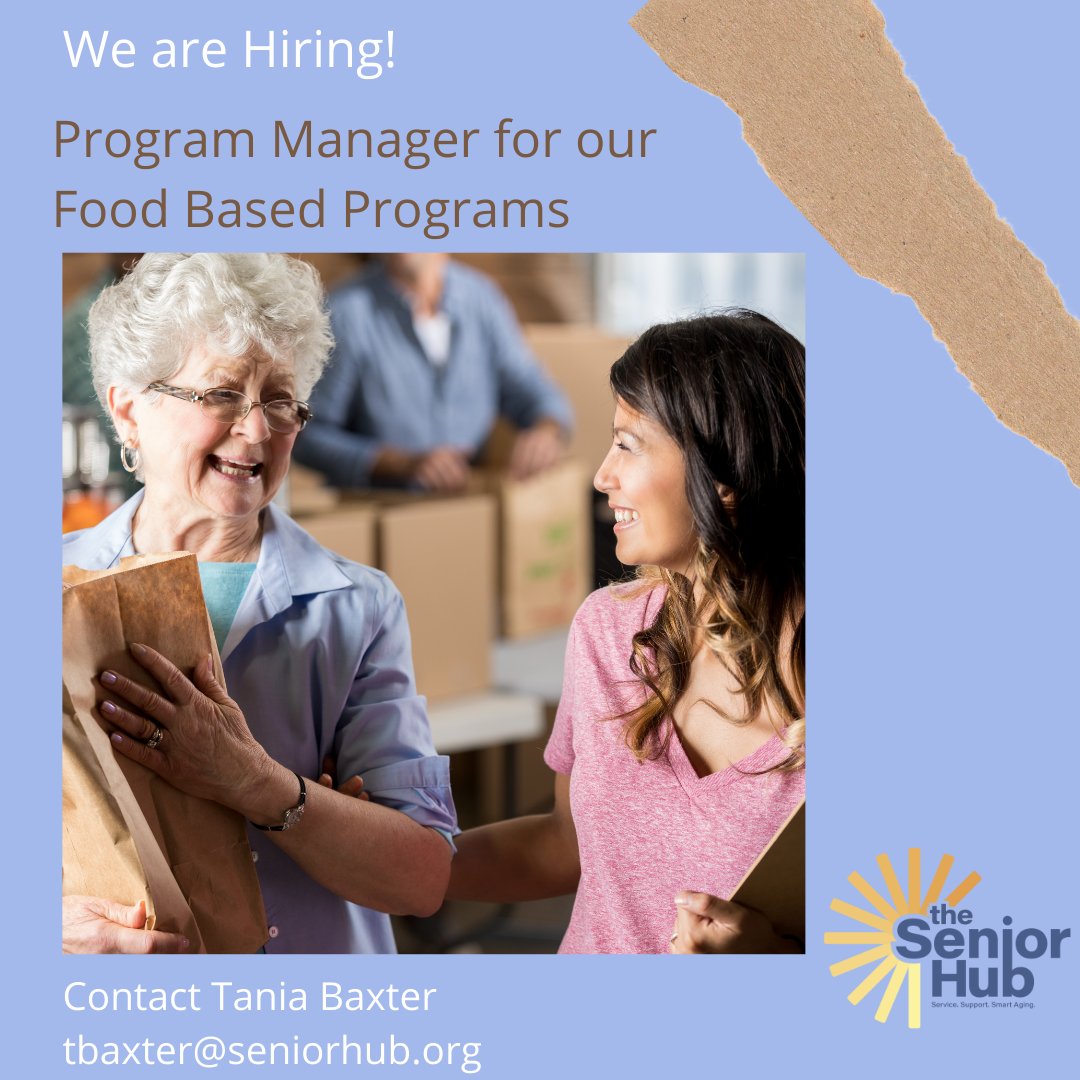 The Senior Hub is looking for a Program Manager for our Food Based Programs. This full time team member will support meal-based older adult programs.  Apply here seniorhub.org/employment/ or contact Tania Baxter,  tbaxter@seniorhub.org #Hiring #food #healthyliving #seniorliving