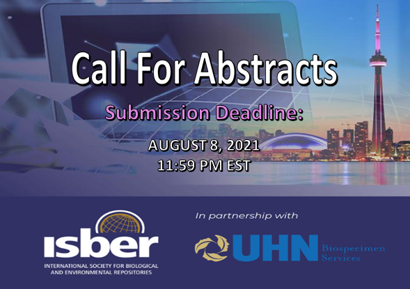 <a href="/UHNBiospecimen/">UHN Biospecimen Services</a> in partnership with the <a href="/ISBER/">isber</a>, is pleased to invite authors to submit abstracts for oral and poster presentations for the upcoming Virtual Symposium on September 30th and October 1st!!

Event info: lnkd.in/dA9JJNZ
Abstract info: lnkd.in/esuACBm