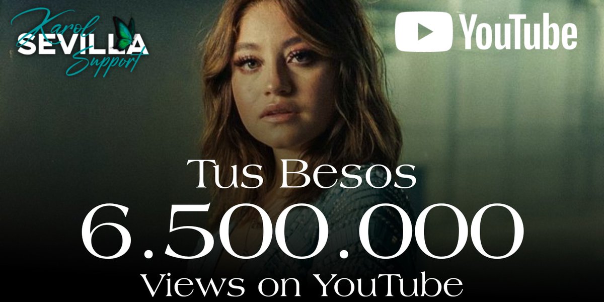 KarolSupport_it's tweet photo. #TusBesos, di @karolsevilla, ha superato i 6,5 MILIONI di visualizzazioni su YouTube 🔥 https://t.co/yfk7Ao3DgI