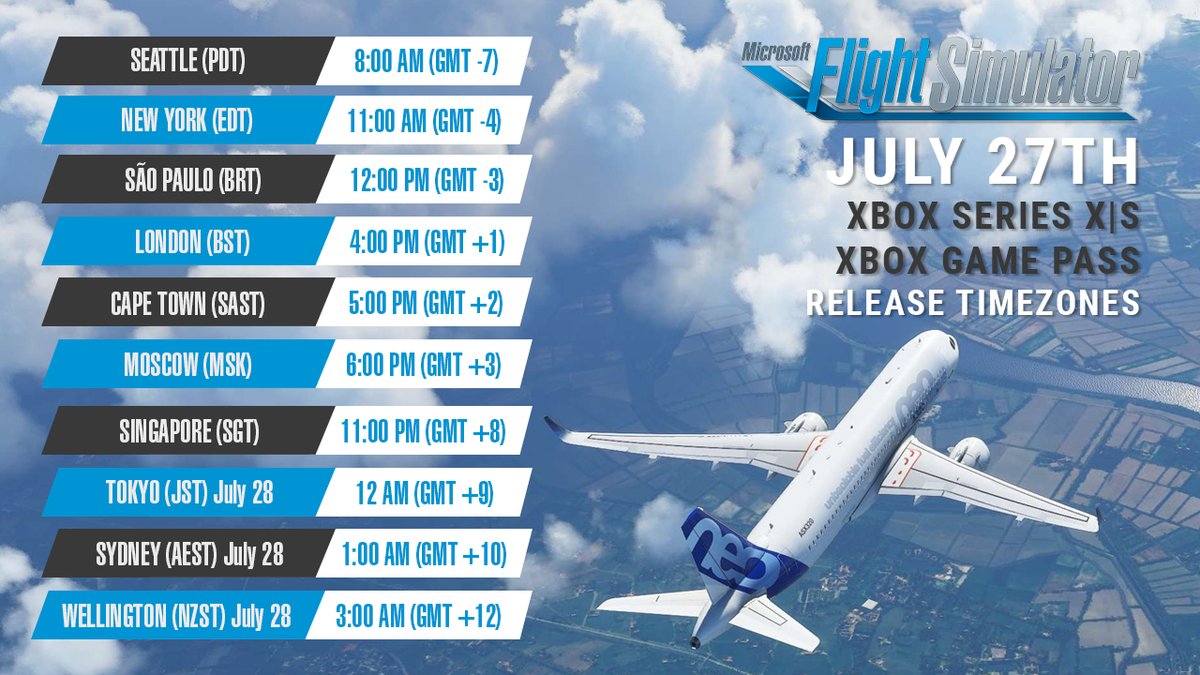 Microsoft Flight Simulator on Twitter: "Curious when  #MicrosoftFlightSimulator is launching in your region? Check out release  times below! 🤔⏰ Microsoft Flight Simulator drops July 27th at 8 am PDT on  Xbox Series