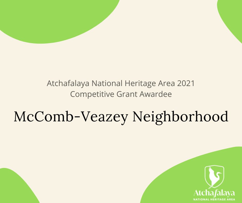 AtchafalayaNHA's tweet photo. Congratulations to the McComb-Veazey Neighborhood, who received a cultural heritage event grant for the Re-Imagine McComb-Veazey Festival! Our large grant cycle is closed until next year, but there are other funding opportunities! Details at https://t.co/ZSxroKhpa3. #ComingAtcha https://t.co/33PBU6Cp4o