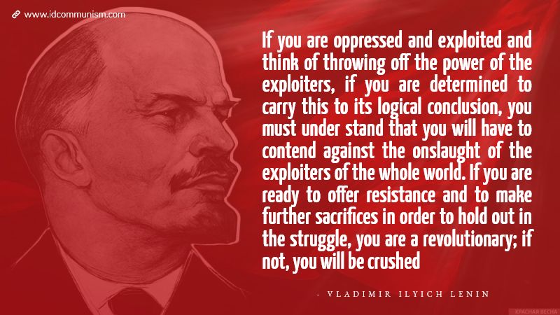 #Quote by V. I. Lenin, Achievements and Difficulties of the Soviet Government, 1919. #Socialism #Communism #Revolution