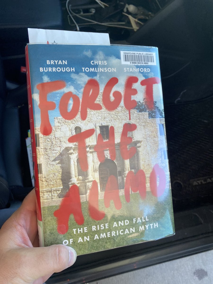 ChadAdvice's tweet photo. Finished the new #ForgetTheAlamo book. Despite the incendiary title, the strength of the book is its historiography of everything after the battle. Thoroughly enjoyed that! Thanks to @cltomlinson @BryanBurrough and Mr. Stanford for shining a light on Texas History #teachingTexas https://t.co/duCgtyUmpp