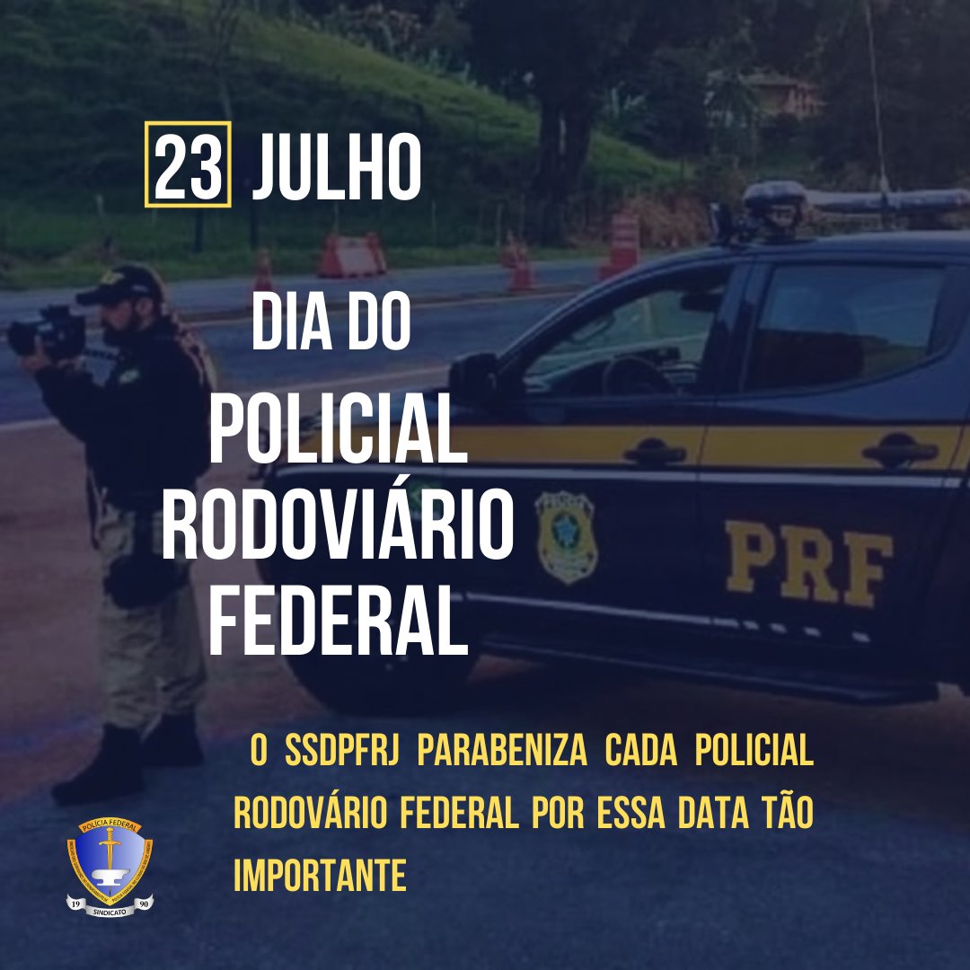 RJSSDPF's tweet image. Dia do Policial Rodoviário Federal