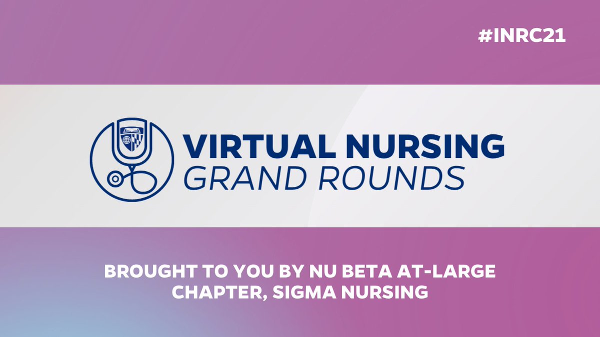 #INRC21: Keep the learning going! In the midst of COVID, @NuBetaJHU, @SigmaNursing & JHSON developed a virtual nursing grand rounds series, offered for CNE credits (live) and now available recorded! Playlist: bit.ly/3iIOmbo About the series: bit.ly/3eLhsp0