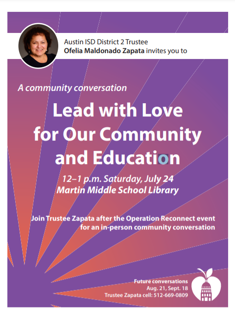 Please join me this Saturday (July 24th) 12-1 PM for our Lead with Love event at Martin Middle School. Una conversación comunitaria, Liderar con amor para nuestra comunidad y educación. 12–1 p.m., sábado, 24 de Julio de la Secundaria Martin
