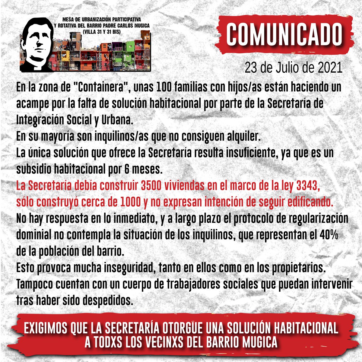 ¡SOLUCIÓN HABITACIONAL YA!
En la zona de "Containera", unas 100 familias con hijxs están haciendo un acampe por la falta de solución habitacional por parte de la Secretaría de
Integración Social y Urbana.
En su mayoría son inquilinxs que no consiguen alquiler. <a href="/horaciorlarreta/">Larreta</a>