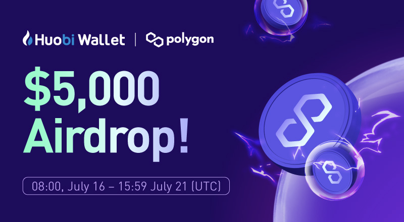 iTokenWallet's tweet photo. #HuobiWallet ✖️ @0xPolygon ����

💰$5,000 MATIC to be Shared!😍

✔️Download/Open Huobi Wallet APP
✔️Create/Import Polygon Wallets

Details:👇👇👇
https://t.co/vF8xesIRX0 https://t.co/sfNksO4MAf