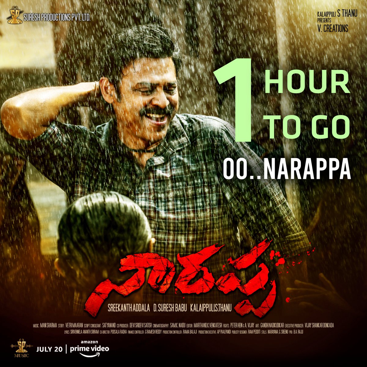 SureshPromusic's tweet photo. 1 hour to go for #OoNarappa lyrical song ! Stay tuned.... ▶️

#NarappaOnJuly20
@VenkyMama #Priyamani @Ammu_Abhirami #SrikanthAddala #ManiSharma @PrimeVideoIN @theVcreations @sureshprodns @SureshPromusic 
#Dhanunjay #Varam https://t.co/sxVBulFVPX