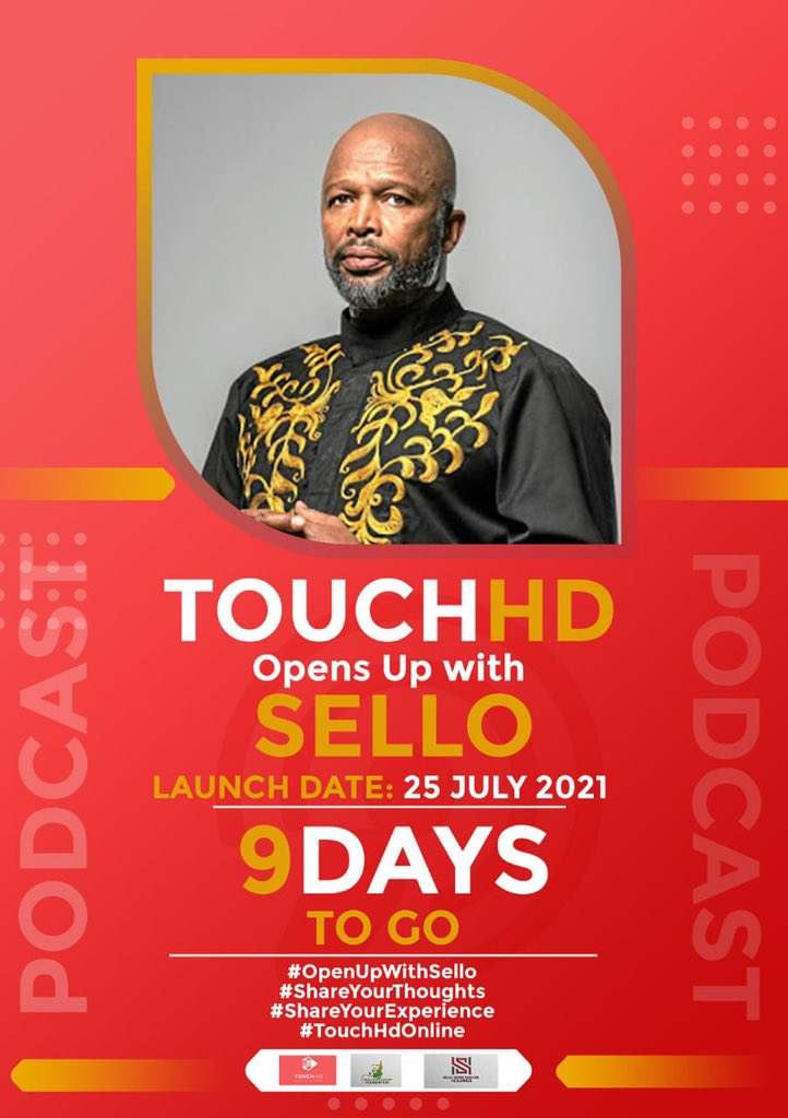 TheTouchdown326's tweet photo. The wait is over!! 
The inclusion of the legendary @sellomkn into our family of Podcasters has finally come. 
Launching on 25 July 2021 

9 days to go till “Open Up with Sello” 
https://t.co/qA62AQuvWe
#OpenUpWithSello
#WhatATimeToBeAlive 
#TouchHD https://t.co/Xp2gpDH2nq