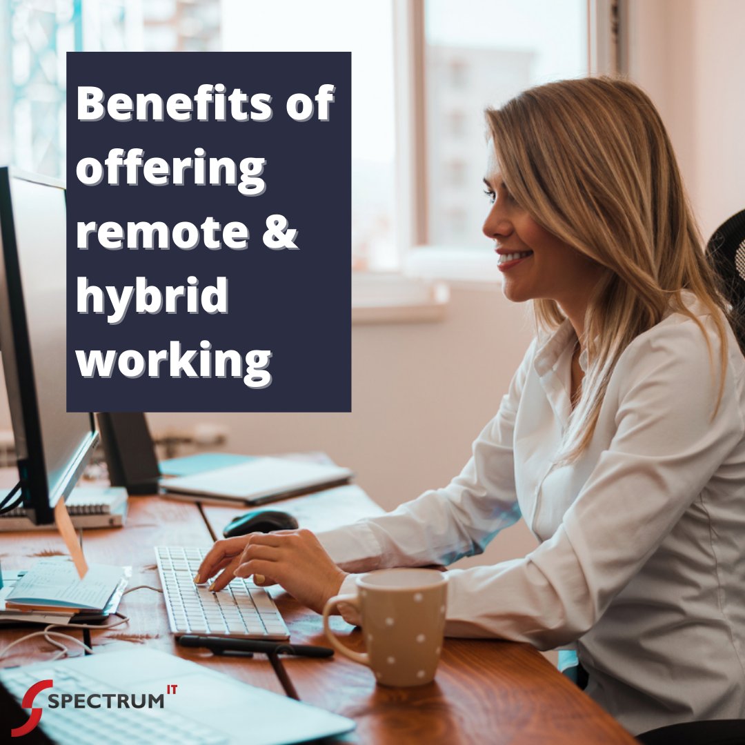 Spectrum_IT's tweet image. ⭐NEW BLOG⭐ ​Benefits of offering remote &amp;amp; hybrid working

Many UK office staff are undecided between continuing to work remotely after government restrictions lift or make a complete return to their workplace. 

spectrumit.co.uk/blog/2021/07/b…

#workfromhome #wfh #remote #hybrid