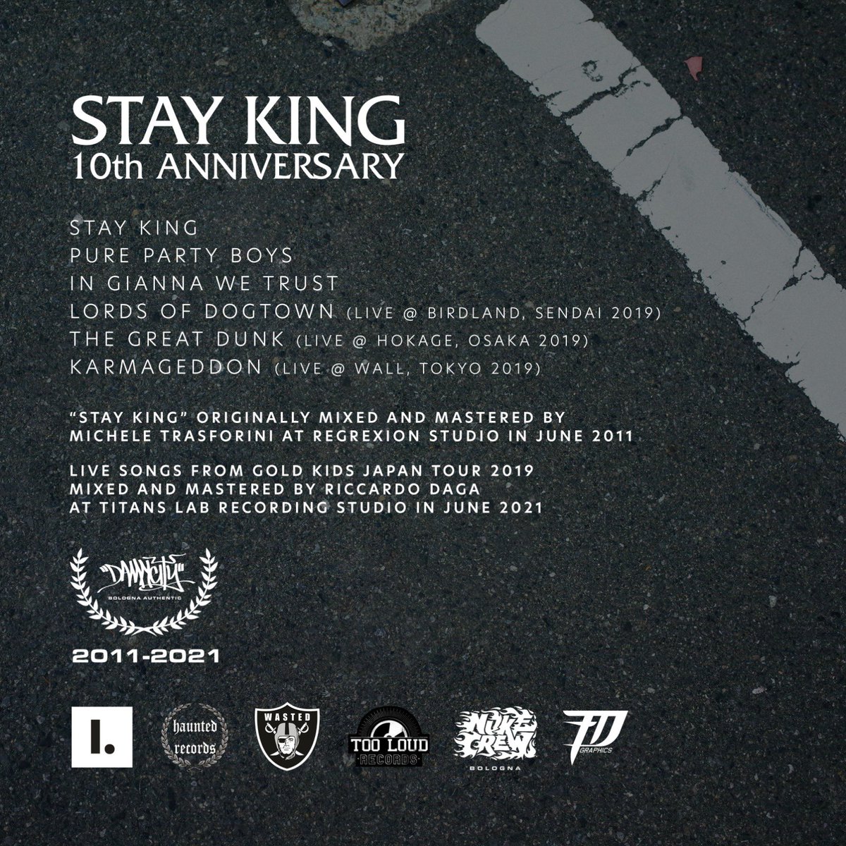 DAMN_CITY's tweet photo. STAY KING 10th anniversary out now🔥
Trovate anche 3 canzoni live registrate durante il tour in Giappone del 2019. 10 anni vissuti al massimo!
Grafica Francesco Shelnutt Dalla

Indelirium Records•Haunted Records•TOO LOUD Records•Wasted Crew https://t.co/5LetTyUo47