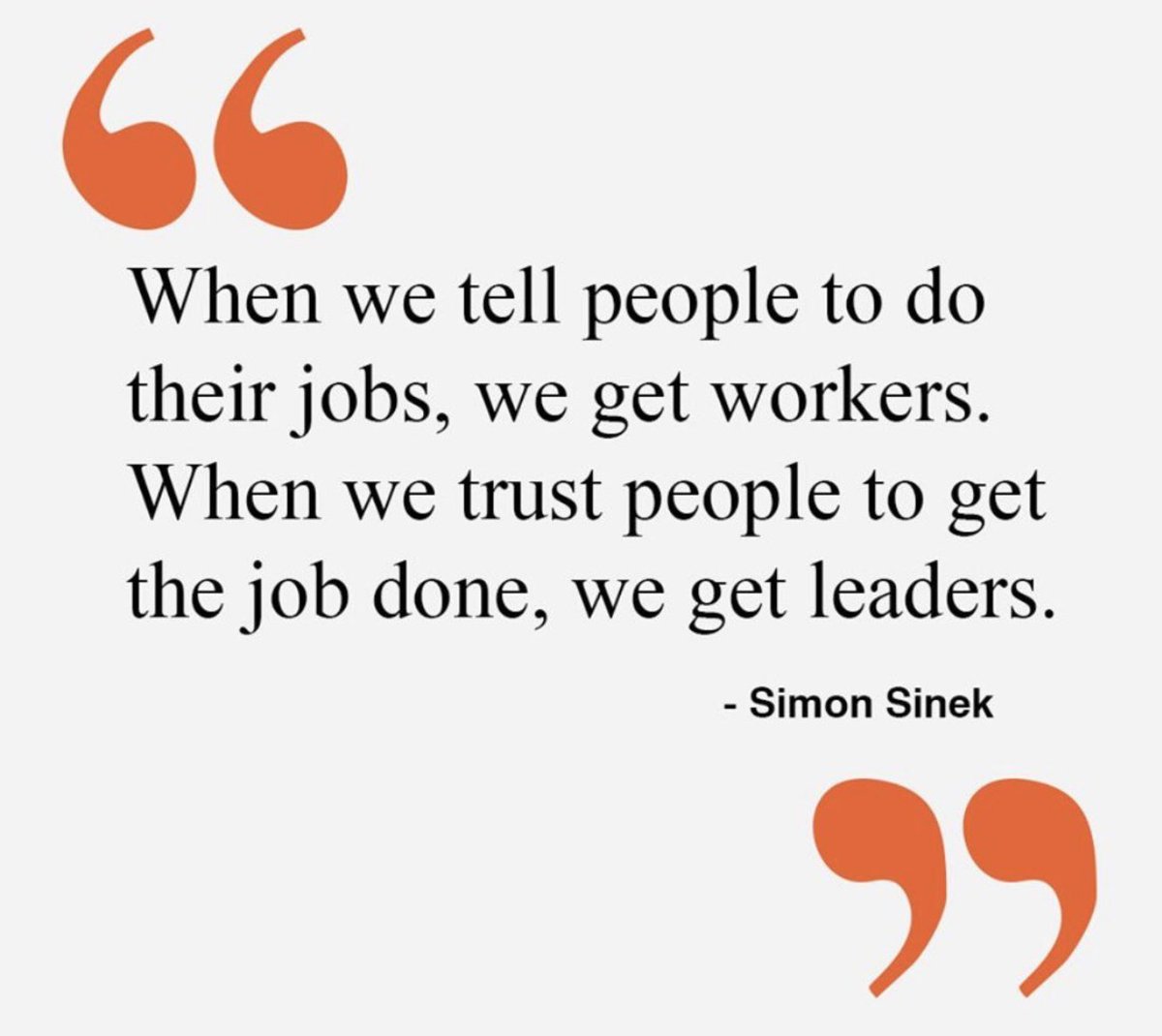 mraspinall's tweet image. &apos;When we tell people to do their jobs, we get workers. When we trust people to get the job done, we get leaders.’
 
#CodeBreaker