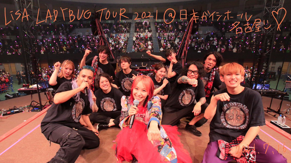 Lisa Live Is Smile Always Ladybug 名古屋 日本ガイシホール ただいまぁ 何回も泣くんやわたしーーーーー 明日は名古屋day2 よろしくお願いしますっ Ladybugツアー
