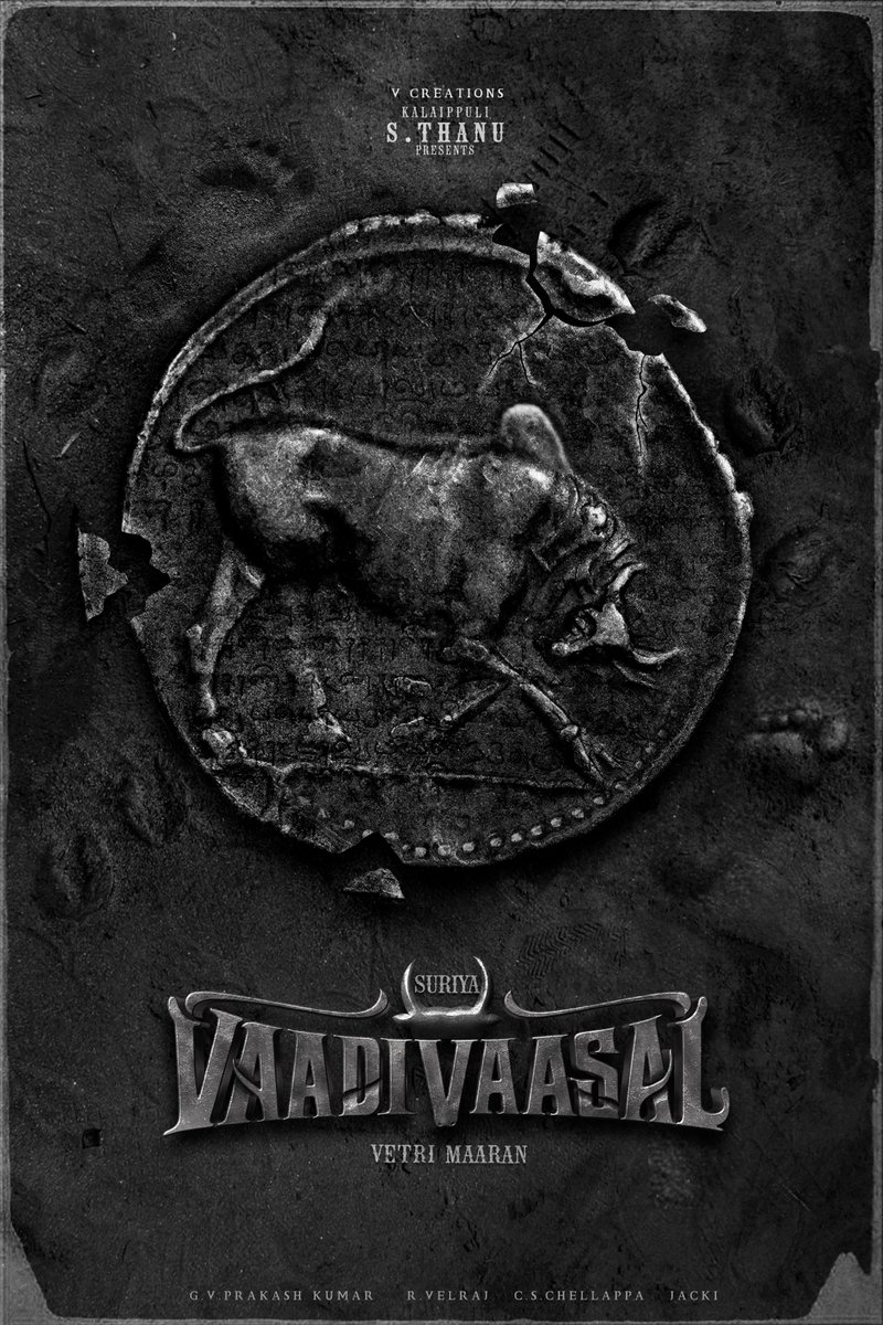 VendharMediaTV's tweet image. சூர்யா நடிக்கும் வாடிவாசல் - First Look Poster வெளியானது #VaadiVaasal
@Suriya_offl @VetriMaaran
@theVcreations @gvprakash
 @VelrajR @jacki_art
#CSChellappa @kabilanchelliah
#VaadiVaasalTitleLook