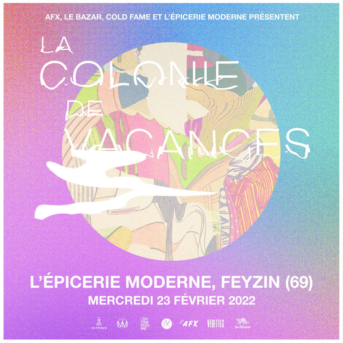🔥 Avec un nouvel album dans ses bagages, La Colonie de Vacances sera de retour à L’Épicerie Moderne en février prochain, pour un live quadriphonique complètement fou ! Un concert présenté par plein de copains lyonnais : Cold Fame, AFX, Totaal Rez et l’Épicerie Moderne !