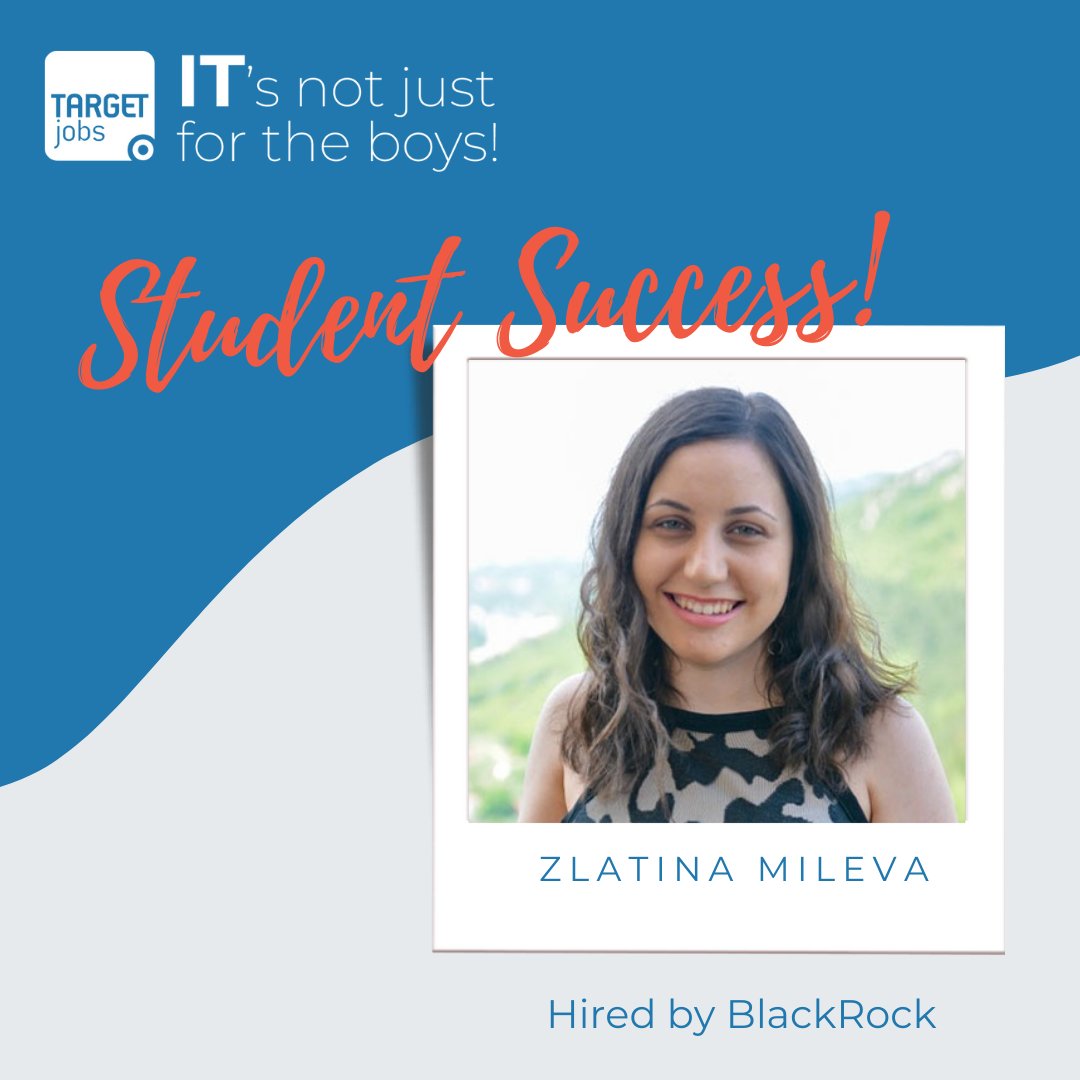 targetjobsUK's tweet photo. #STUDENTSUCCESS 🤗 Zlatina has had fantastic success from the IT's not just for the boys event, she has been hired with BlackRock as a summer Analyst. Well done Zlatina! To hear her success story: click the link in our bio! https://t.co/esV8bYkeqX
