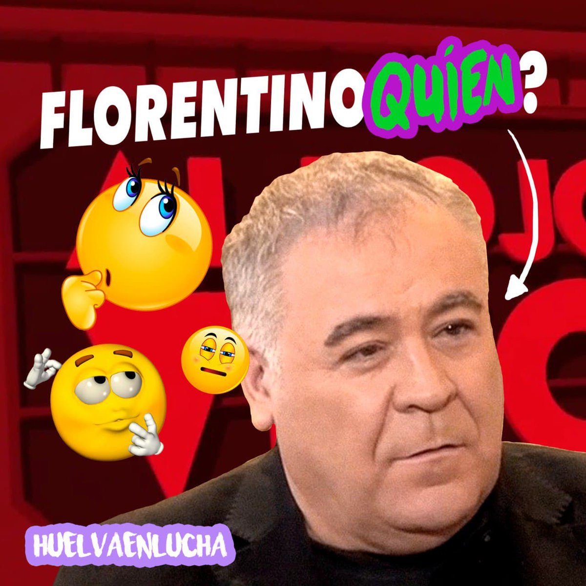 HuelvaLucha's tweet photo. "Je ne comprends pas ce que tu dis, Florentine ? 💁‍♂" https://t.co/UE2uo1jm0f