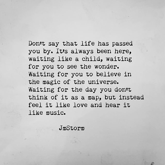 storm_jon's tweet photo. Life waits. 
Life isn’t a column of boxes to be checked off. 
Love more and worry less. 
***
In My Head volumes I and II are available through Amazon.
#JmStorm https://t.co/ziQztuJAXu