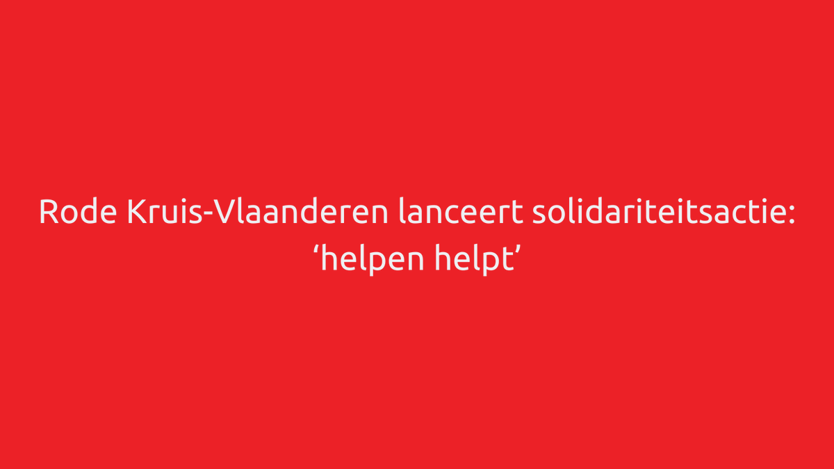Rode Kruis-Vlaanderen lanceert solidariteitsactie: ‘helpen helpt’

Help mee! rodekruis.be/helpenhelpt/

#helpenhelpt #rodekruisvlaanderen #overstromingen
#noodweer