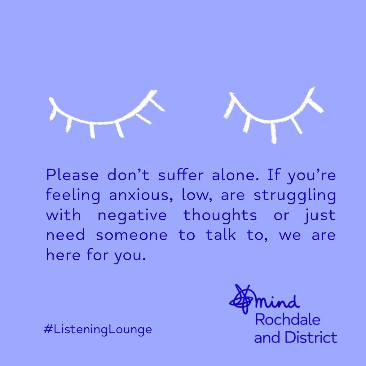RochdaleMind's tweet photo. Our Listening Lounge is a free walk-in or self-referral service. We provide a safe, comfortable, and confidential space that is open out of normal working hours to support anyone over the age of 18 who is struggling with their mental health and emotional wellbeing #YouAreNotAlone https://t.co/4pnod2bDVR