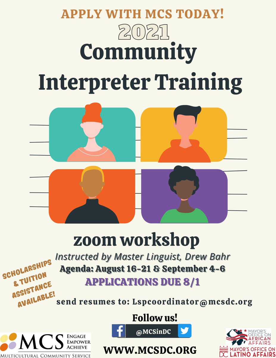 MCSinDC's tweet photo. Woo🎉! Community Interpreter Training workshops with MCS are back! Join us Aug.16-21 &amp; Sept. 4-6 on Zoom. All levels welcome. Tuition is $1500 &amp; MANY scholarships &amp; assistances are available. Send resumes to: Lspcoordinator@mcsdc.org by Aug. 1st! https://t.co/AuQpqrAwDa