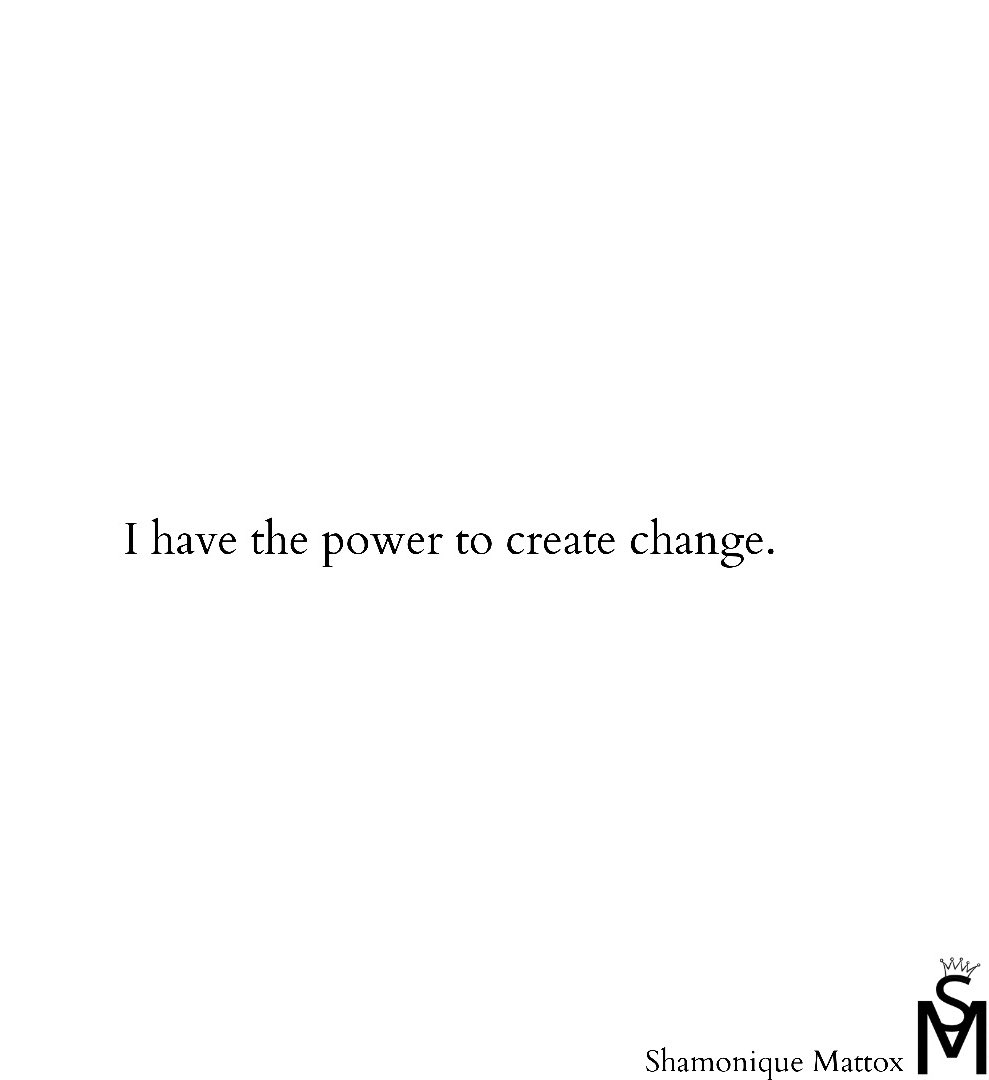 Ms_Shamonique's tweet photo. Change lives within you. #Affirmation #manifesting #change #Abundance https://t.co/D1G0BsorGa
