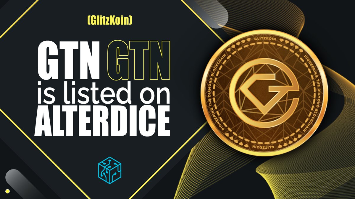 GLITZKOIN IS LISTED ON ALTERDICE

GlitzKoin (GTN) is listed on Alterdice
The following pair is supported: GTN\USDT

Official website:  glitzkoin.com
