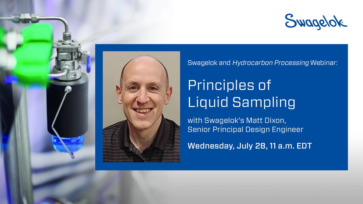 Swagelok's tweet photo. Learn tips to perform liquid #grabsampling correctly during our upcoming webinar with @HydrocarbonProc on July 28. Register here: https://t.co/PsaAIS3DPL https://t.co/klyfRNMovQ