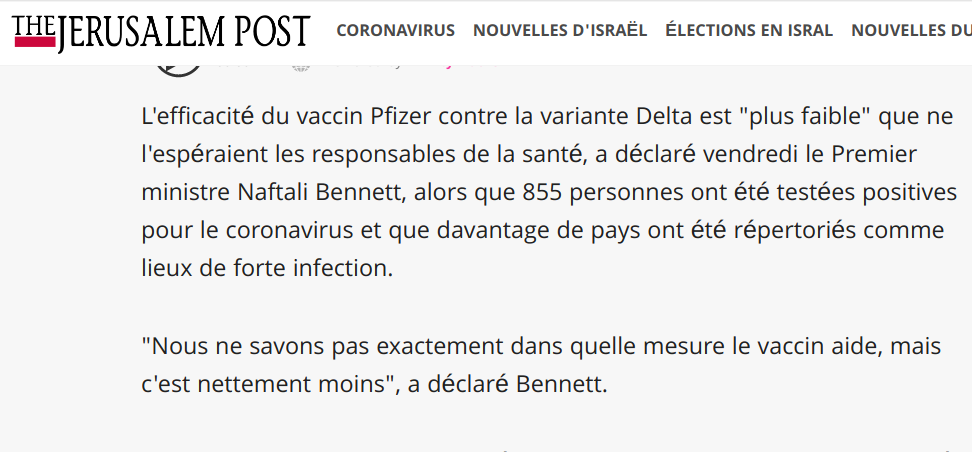 Israël: "Nous ne savons pas exactement dans quelle mesure le vaccin aide, mais c'est nettement moins"
Premier Ministre, N. Bennett

Vous ne faisiez pas confiance à nos graphiques et tableaux sur twitter? 

Le premier ministre dans le Jerusalem Post, ça vous va comme source?